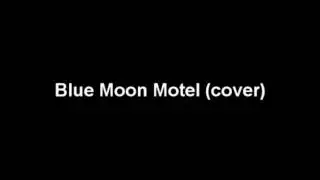 Blue Moon Motel