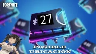FORTBYTE #27 // POSIBLE UBICACI&Oacute;N :v // Fortnite battle royale