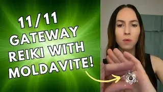 MOLDAVITE SHOCKWAVE: Reiki Healing to Manifest Your New Timeline | 11/11 Portal Activation