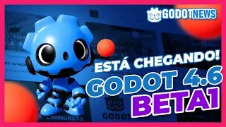 Godot 4.6 BETA 1: An end-of-year surprise! | GODOT NEWS