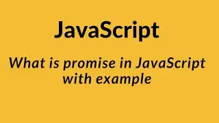 what is promise in JavaScript with example part1