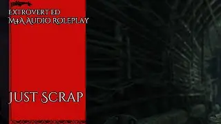 Just Scrap [sfw] [m4a] [apocalypse] [underground] [survivor x tunnel rat] [comfort] [meager speaker]