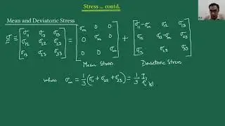 Stress &ndash; 12: Mean and Deviatoric Stresses