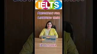 IELTS PREDICTION FOR LISTENING TASK 12th OCTOBER #ielts #viral #ieltslistening #ieltsprediction