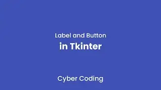 How to use Label & Button in Tkinter