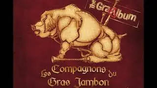 Les Compagnons du Gras Jambon - Bonsoir Maître de Maison