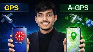 Google Maps Itna Fast Kaise?  GPS vs A-GPS Explained