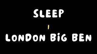 London Big Ben Chimes Sound Dark Screen - Sleep Wonder