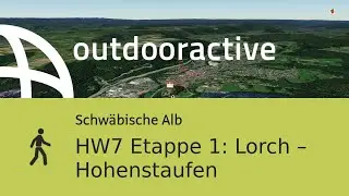 Wanderung auf der Schw&auml;bischen Alb: HW7 Etappe 1: Lorch &ndash; Hohenstaufen