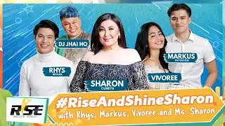 #RiseAndShine with Ms. Sharon Cuneta | Rhys, Markus, Vivoree, Dj JhaiHo | Rise Artists Studio
