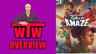 UNMATCHED TALES TO AMAZE: Overview by WTW