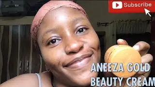 ANEEZA GOLD BEAUTY CREAM | HONEST REVIEW