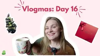 Vlogmas Day 16: a lil road trip, raunchy tea, and oops i bought more yarn