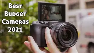 Best Budget Cameras of 2021