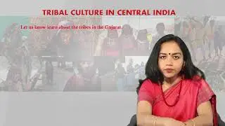 Tribal Culture in Central India