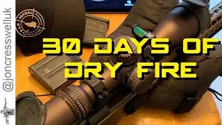30 Days of Dry Fire Practice for Precision Rifle at Home