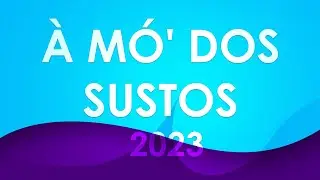 À Mó' Dos Sustos 2023 - Carnaval da Nazaré