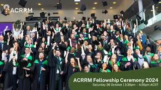 ACRRM Fellowship Ceremony 2024