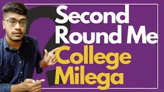 MP DTE Second Round me College milega?