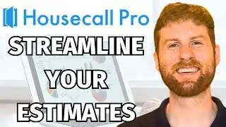 How To Use Housecall Pro's New Estimate Templates Feature