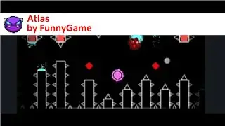 Geometry Dash - Atlas by FunnyGame