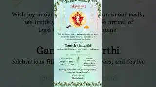 #charmycreates #ganeshchaturthi #ganeshinvitation #ganpatibappa #whatsappinvitations #whatsappinvite