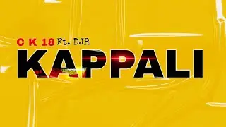 C K 18 x DJR - KAPPALI [ 2024 NEPALI RAP SONG ]