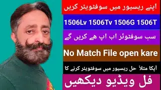1506Lv |1506Tv 1506G 1506T | Software kare | rao dish info | No Match File open