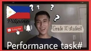 Performance task#1 Q4 | Grade 10