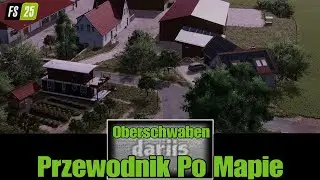 Oberschwaben - Przewodnik Po Mapie- 4K-  konsole- Farming Simulator 25/PS5