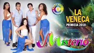 Misterio De Huancabamba - La Veneca (PRIMICIA 2018)