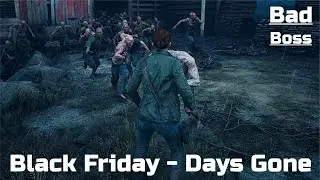 Black Friday : Days Gone | Horde Challenge - Hindi