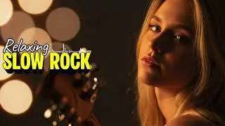 Soft Rock Playlist 2026 &ndash; Relaxing Slow Rock Ballads for Easy Listening