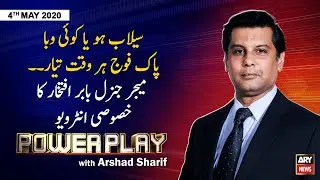 Power Play | Arshad Sharif | ARYNews | 4th MAY 2020