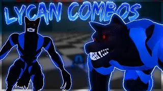RO GHOUL LYCAN COMBOS! | Ro Ghoul New Kagune Kakuja Combos + Boss Fights! | Roblox