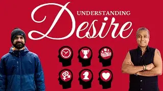 Understanding Desire