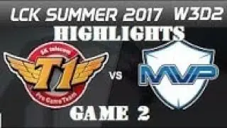 Highlights MVP  vs SKT Game 2  LCK m&ugrave;a h&egrave; 2017 ( 14-6- 2017)