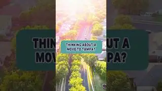 Thinking of Moving to Tampa? Watch This First! [2025]