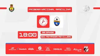 SEGURA E HIJOS BM SANSE vs SDC ASTANDER ASTILLERO