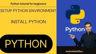 Teil 3: Python-Umgebung einrichten | Python installieren | Python-Tutorial f&uuml;r Anf&auml;nger #Bildung ...