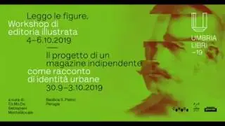 Umbrialibri 2019 &bull; Traduzione letteraria e Editoria illustrata #corsisettex7
