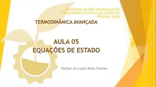 TERMODINÂMICA - AULA 05 -  EQUAÇÕES DE ESTADO