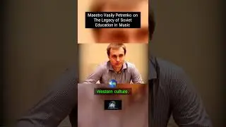 Maestro Vasily Petrenko on The Legacy of Soviet Education in Music