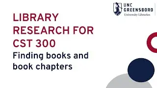Library Research for CST 300: Finding Books and Book Chapters