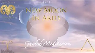 Aries New Moon April 1st, 2022- Guided Meditation: Releasing Stubbornness