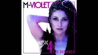 M-VIOLET- Music 4 You (Dino Brown & Paky Francavilla remix)