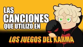 ESTRENO y CANCIONES de Los JUEGOS del KARMA!! | Hola 2021 xd