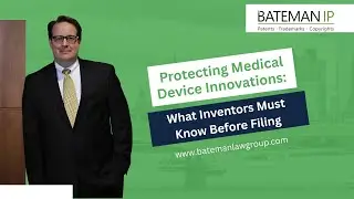 Protecting Medical Device Innovations: What Inventors Must Know Before Filing