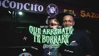 @Goofy023 ft Johanncy Cruz - Que Arrebate + Te Borrare (2 en 1) (Video Oficial) By The Flow Films