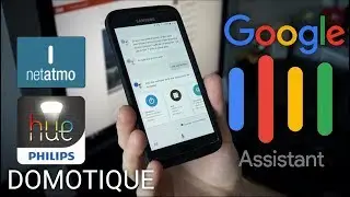 Google Assistant: qui commande &agrave; la maison ? (la domotique)
